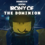 DvN: Irony of the Dominion [PAUSED]