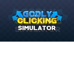 Godly Clicking Simulator Z