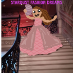 stardust fashion dreams