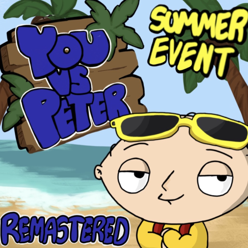 You VS Peter: Remastered