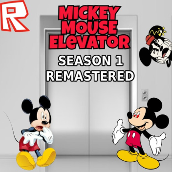 [FIXED] Mickey Mouse Elevator Season 1 Remastered