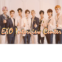 EXO Fans Interview Center