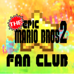 The EPIC Mario Bros. 2 Fan Club!