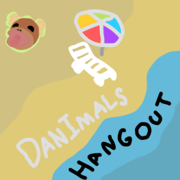 Danimals Hangout