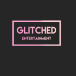 Glitched Entertainment