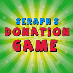 Seraph's Donation Game
