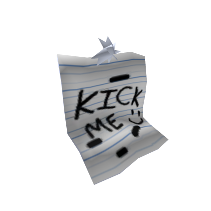 "Kick Me" Paper Roblox item