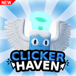 Clicker Haven [Huge Update June 29 ⌛]