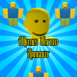 Memes United Hangout [NEW]