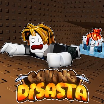 Caving Disasta