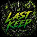 LAST KEEP [LK]