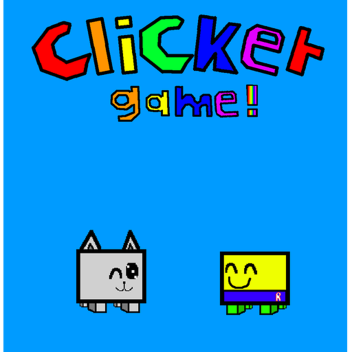 Clicker Game!