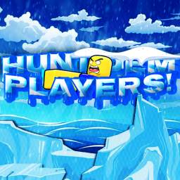 Hunt Dem Players! [In-Progress]