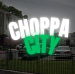 Choppa City #DaChop #OTC