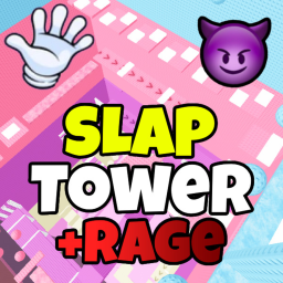 Slap Tower RAGE