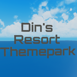 Din's Theme Park! (Experience Unavailable)