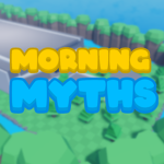 Morning Myths