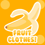 Fruit Clothes