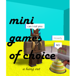 Mini Games Of Choice |Hang Out|  lighting update
