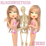 #BLOODSWEETNESS