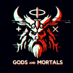 Gods And Mortals [OFFICIAL]
