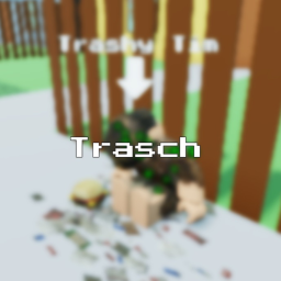 (NEW!) Trasch🗑️