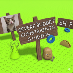 Severe Budget Constraints Studios