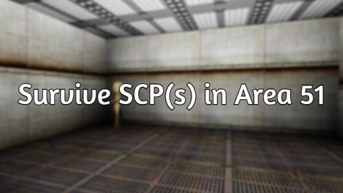 SURVIVE SCP IN AREA 51 (Beta)