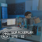 SCP Roleplay: Site - 32