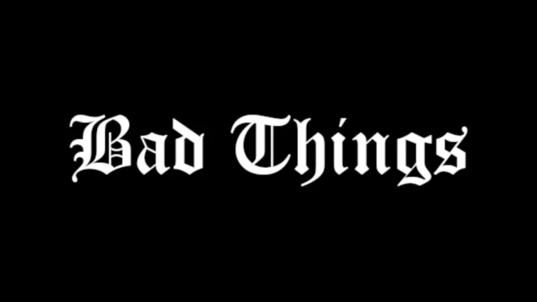 Bad Things [horror]