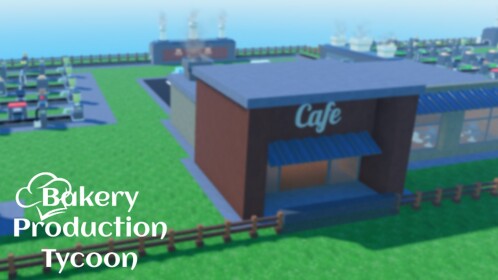 Bakery Production Tycoon Play On Roblox NoFilter