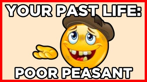 👑 Your Past Life