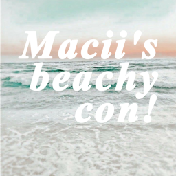 Maci's beachy con!