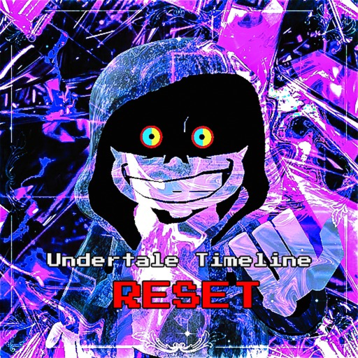Undertale: Timeline Reset