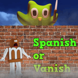 SPANISH OR VANISH