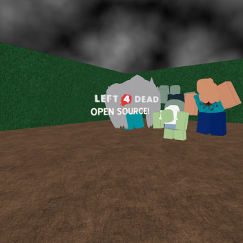 Left 4 Dead...