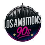 90s:LosAmbitions