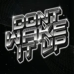 Dont Wake it UP Group Thumbnail