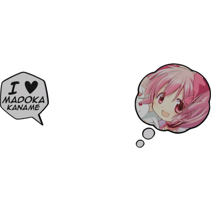 Madoka Thinking Bubble + I Love Text