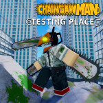 Chainsaw Man Testing Place