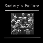 Society's Failure