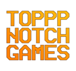 TOPPP NOTCH GAMES