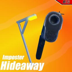 Imposter Hideaway[BETA UPDATE PART 2]