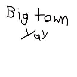 Big Town
