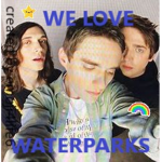 WE LOVE WATERPARKS
