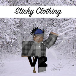 Sticky Clothing V2 Grand Opening