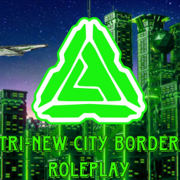 Tri-New City Border Roleplay