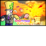 Super Bomb Survival Unofficial Fan Club!
