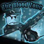 Blood Zone [🎄UPDATE]