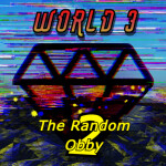The Random Obby 2 (Beta) [WORLD 3 Update]